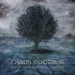 Chaos Doctrine And In The Beginning They Lied